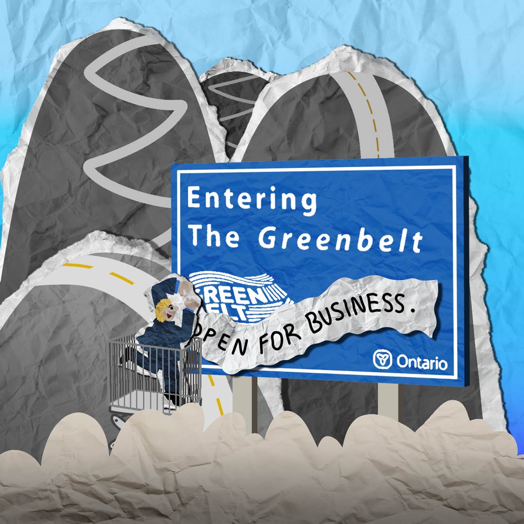 Doug Ford, Premier of Ontario, hangs an 'open for business' banner over the 'Entering the Greenbelt' sign. A road fades away into the distance over tall concrete hills.